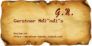 Gerstner Ménás névjegykártya